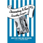 Cover of "Decorating is Fun" by Dorothy Draper